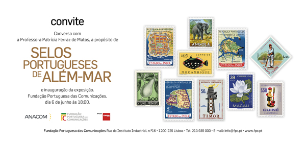 Inauguração da exposição “Selos Portugueses de Além-Mar”